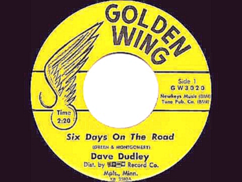 Видеоклип на песню Six Day on the Road - 1963 HITS ARCHIVE: Six Days On The Road - Dave Dudley (#2 C&W hit)