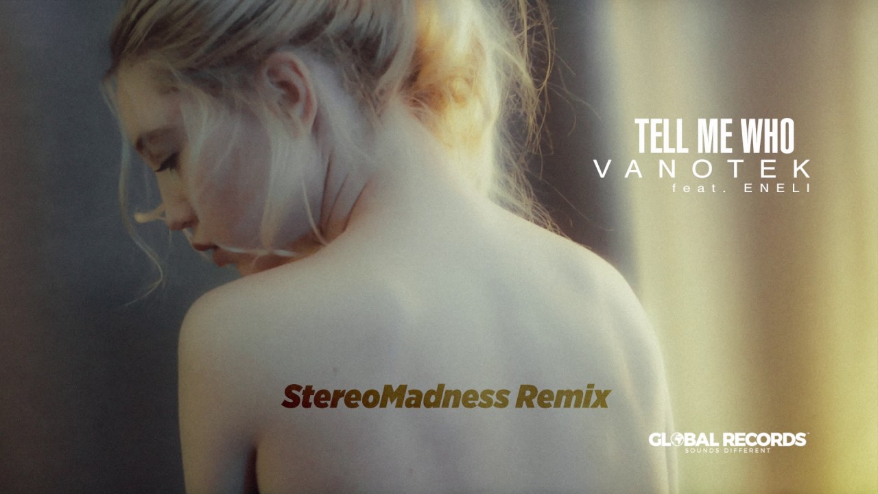 538-Vanotek - Tell Me Who (Slider & Magnit Remix) фото