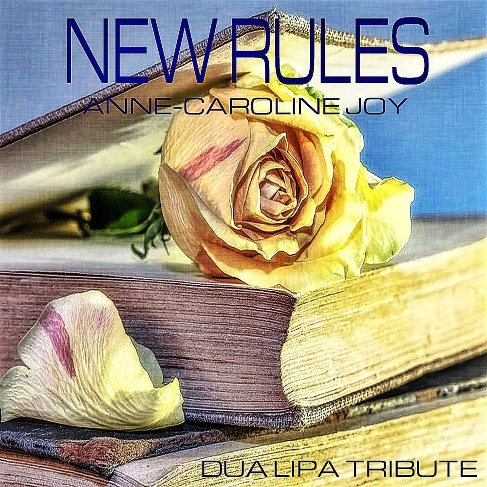 Anne-Caroline Joy - New Rules (Karaoke Instrumental Dua Lipa Tribute) фото