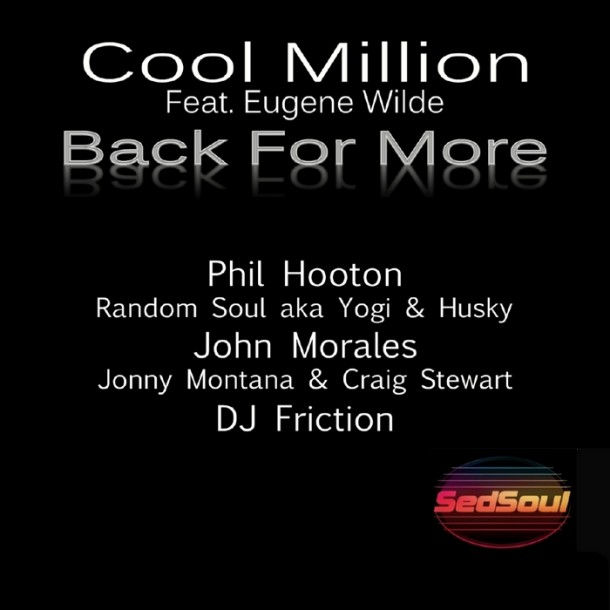 Cool Million feat. Eugene Wilde - Back for More (Random Soul Instrumental) фото