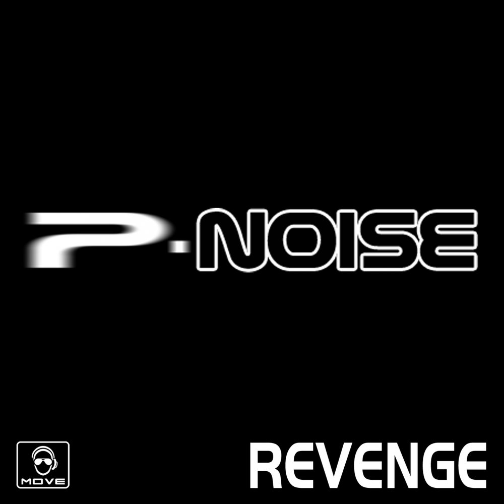 P-Noise - Revenge (Vocal Trance) фото