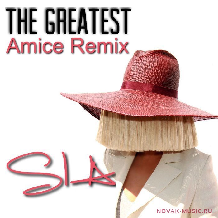 Sia - The Greatest (Qarcii Remix) фото