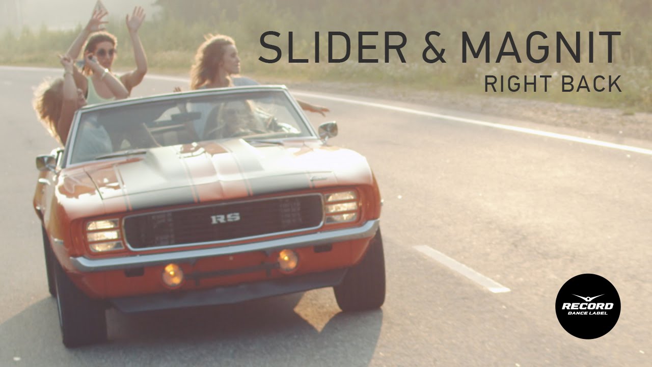 Slider & Magnit - Right Back фото