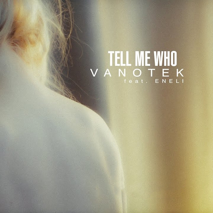 Vanotek feat. Eneli - Tell Me Who Bass.prod.by фото