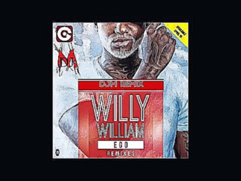 Видеоклип на песню Willy William - Ego (Radio Edit) (2016) - Ego - Willy William (DjM Remix) [Teaser] AVAILABLE 15 APRIL!!!