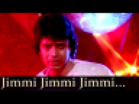 Видеоклип на песню PARVATI KHAN-JIMMI - Disco Dancer - Jimmi Jimmi Jimmi Aaja Aaja Aaja Aaja Re Mere - Parvati Khan