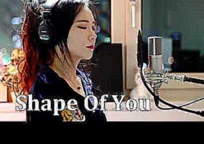 Видеоклип на песню Shape of You - Amazing songs covers