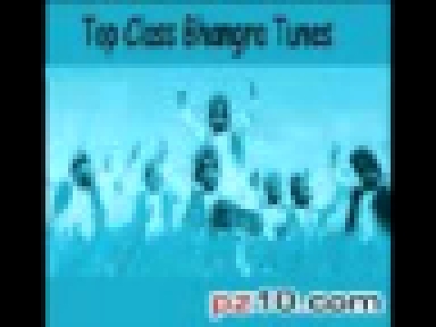 Видеоклип на песню Первый Класс - Aaj Me Peeni    Top Class Bhangra Tunes CD 1 by Various