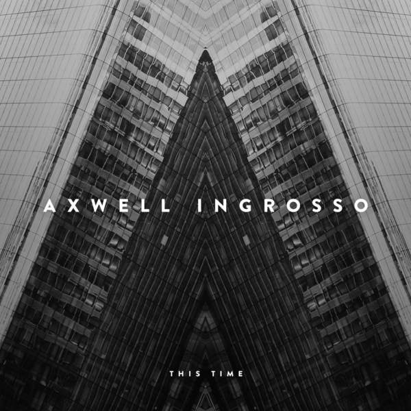 Axwell Λ Ingrosso - More Than You Know [2017-05-24] [EDM-RG] фото
