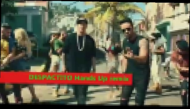 Видеоклип на песню Despacito ft. Daddy Yankee - Luis Fonsi & Daddy Yankee feat. Justin Bieber - Despacito (SejixMusic Hands Up Video Edit)