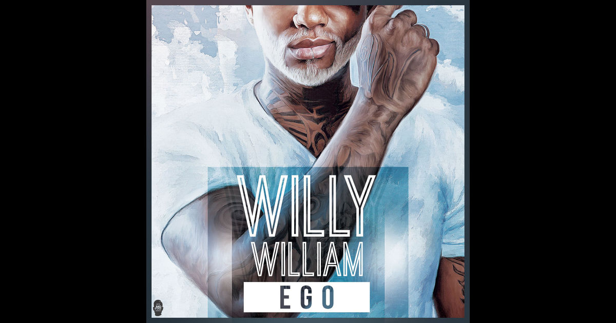 Ego - Willy William фото