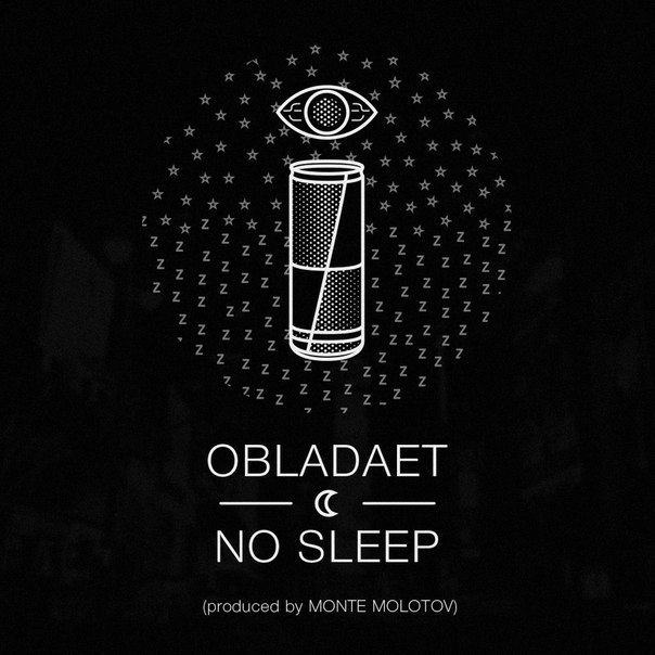 OBLADAET - NO SLEEP фото