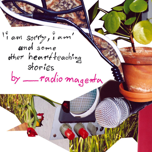 Radio Magenta - I Am Sorry, I Am фото