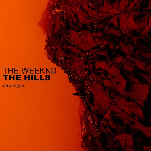 The Weeknd - The Hills (HXV BLURRED REMIX) фото